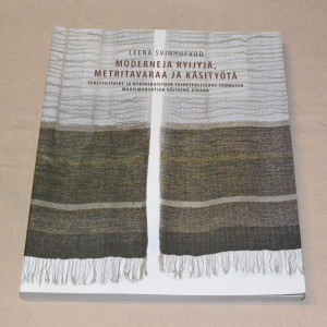 Leena Svinhufvud Moderneja ryijyjä, metritavaraa ja käsitöitä